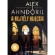 Alex Ahndoril - A rejtély kulcsa (e-könyv)