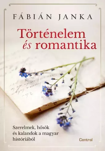 Fábián Janka - Történelem és romantika (e-könyv)