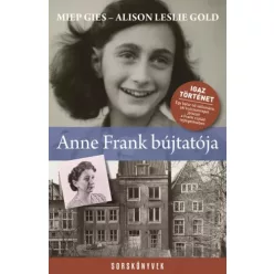   Alison Leslie Gold, Miep Gies - Anne Frank bújtatója (e-könyv)