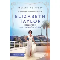 Juliana Weinberg - Elizabeth Taylor (e-könyv)