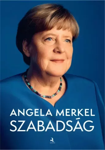 Angela Merkel - Szabadság (e-könyv)