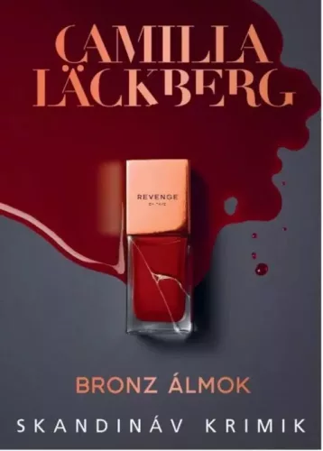 Camilla Läckberg - Bronz álmok (e-könyv)