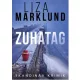Liza Marklund - Zuhatag (e-könyv)