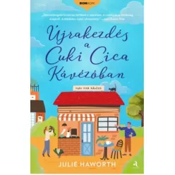   Julie Haworth - Újrakezdés a Cuki Cica Kávézóban (e-könyv)