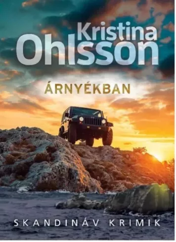 Kristina Ohlsson - Árnyékban (e-könyv)