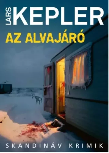 Lars Kepler - Az alvajáró (e-könyv)