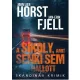 Jan-Erik Fjell, Jørn Lier Horst - A sikoly, amit senki sem hallott (e-könyv)