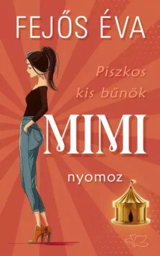 Fejős Éva - Mimi ​nyomoz (e-könyv)