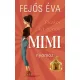 Fejős Éva - Mimi ​nyomoz (e-könyv)