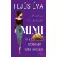 Fejős Éva - Mimi és a köddé vált indiai hercegnő (e-könyv)