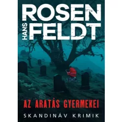 Hans Rosenfeldt - Az aratás gyermekei (e-könyv)
