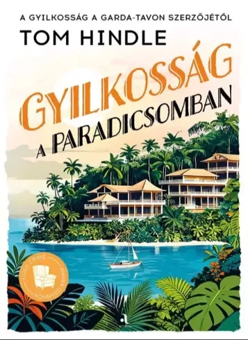 Tom Hindle - Gyilkosság a paradicsomban (e-könyv)