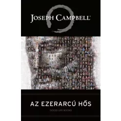 Joseph Campbell - Az ​ezerarcú hős (e-könyv)