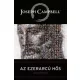 Joseph Campbell - Az ​ezerarcú hős (e-könyv)