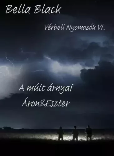 Bella Black - Vérbeli Nyomozók VI. (e-könyv)