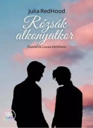 Julia RedHood - Rózsák alkonyatkor (e-könyv)