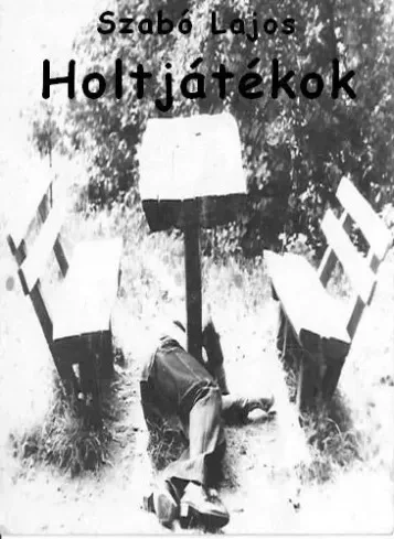 Szabó Lajos - Holtjátékok (e-könyv)