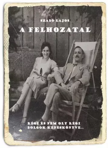 Szabó Lajos - A felhozatal 1. (e-könyv)