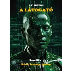 G. F. Severa - A látogató (e-könyv)