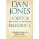 Dan Jones - Hódítók és felfedezők (e-könyv)