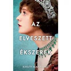 Kirsty Manning - Az elveszett ékszerek (e-könyv)