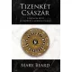Mary Beard - Tizenkét császár (e-könyv)