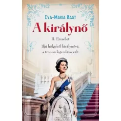 Eva-Maria Bast - A királynő (e-könyv)
