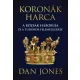 Dan Jones - Koronák harca (e-könyv)