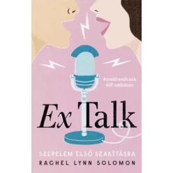Rachel Lynn Solomon - Ex ​Talk (e-könyv)
