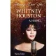 Hanna Faber - Always Love You – Whitney Houston (e-könyv)