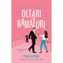 Mia Sosa - Oltári ramazúri (e-könyv)