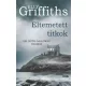 Elly Griffiths - Eltemetett titkok (e-könyv)