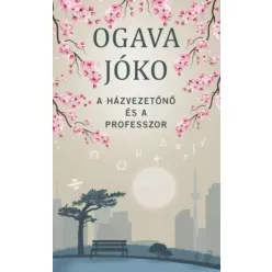 Ogava Jóko - A házvezetőnő és a professzor (e-könyv)
