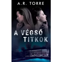 A. R. Torre - A végső titkok (e-könyv)