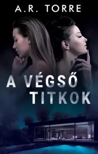 A. R. Torre - A végső titkok (e-könyv)