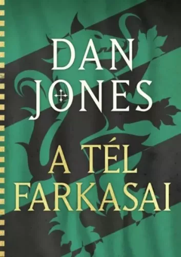 Dan Jones - A tél farkasai (e-könyv)