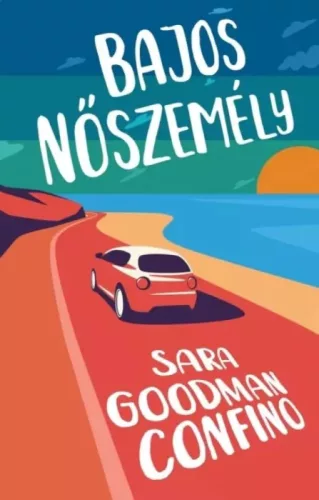 Sara Goodman Confino - Bajos nőszemély (e-könyv)