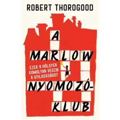 Robert Thorogood - A Marlow Nyomozóklub (e-könyv)