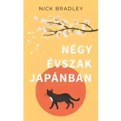 Nick Bradley - Négy évszak Japánban (e-könyv)