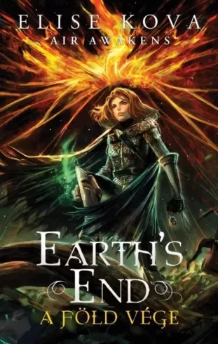 Elise Kova - Earth's End - A föld vége (e-könyv)