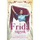 Caroline Bernard - Frida vagyok (e-könyv)