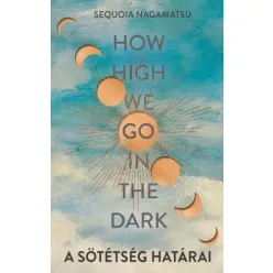 Sequoia Nagamatsu - A sötétség határai (e-könyv)