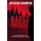 J. R. dos Santos - Káoszprotokoll (e-könyv)