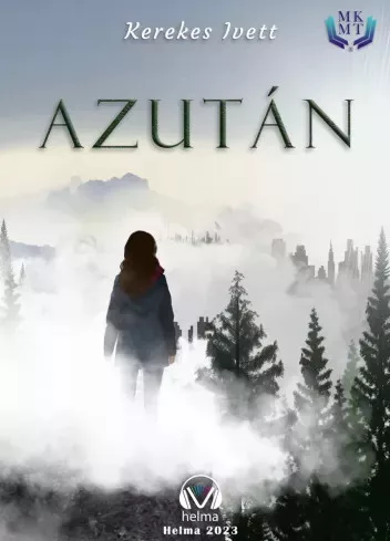 Kerekes Ivett - Azután (e-könyv)