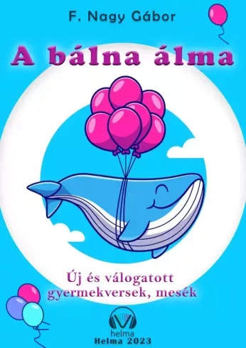 F. Nagy Gábor - A bálna álma (e-könyv)