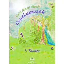 Betti Mami - Csutkamesék - Tavasz (e-könyv)