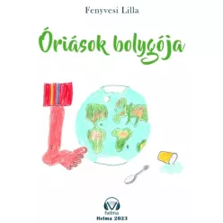 Fenyvesi Lilla - Óriások bolygója (e-könyv)