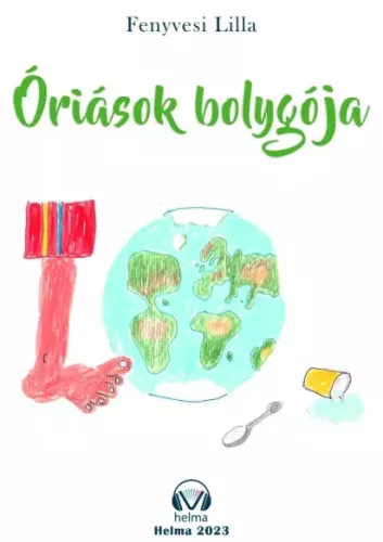 Fenyvesi Lilla - Óriások bolygója (e-könyv)