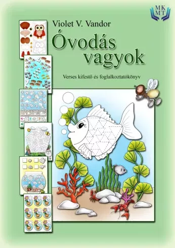 Violet V. Vandor - Óvodás vagyok (e-könyv)