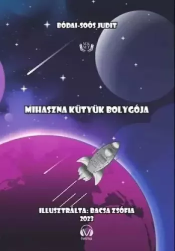 Bódai-Soós Judit - Mihaszna kütyük bolygója (e-könyv)